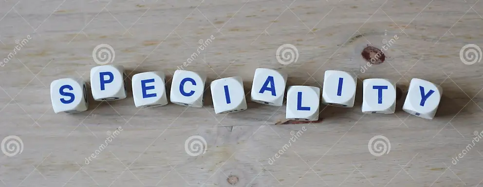 Speciality
